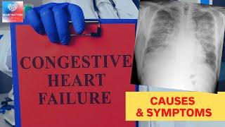 Heart Failure: What are some of the causes and symptoms