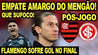 EMPATE AMARGO! JOGO DRAMÁTICO DO FLAMENGO NO BEIRA RIO! PÓS JOGO MENGÃO X INTERNACIONAL!