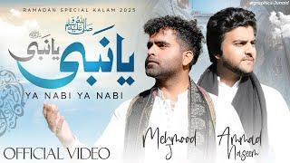 Ramzan Naat 2025 - Ya Nabi - Mehmood J & Ammad Naseem - New Naat 2025