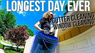 Longest Day Ever Cleaning Gutters & Windows