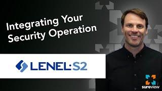 Integrating Your Security Operation: Lenel