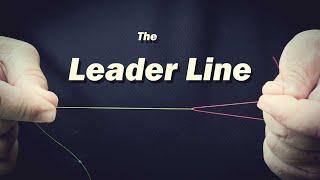 The Leader Line: Explained And How To Tie