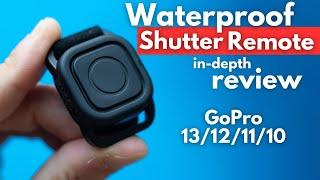 GoPro Waterproof Shutter Remote Control - Review