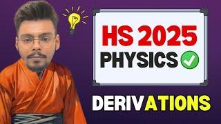 WBCHSE Class 12 Physics Most Important Derivations | HS Exam 2025 WB Board #wbchse #hs2025