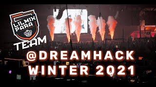 Dreamhack Winter 2021 aftermovie ft. Lilmix.Para