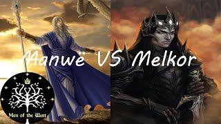 Manwë VS Melkor - Who Would Win?