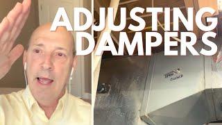 UPSTAIRS IS HOT: Adjust Dampers For Heating Plus How to Tell if Dampers are Open or Closed