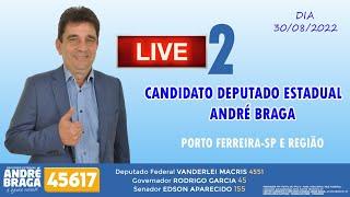 ANDRE BRAGA 45617 - 2ªLIVE - 30/08/ 2022