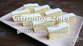 Citromos szelet recept videó - Kabóca a konyhában