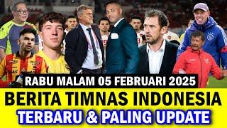 FULL KABAR BAGUS DAN BAHAGIA!! BERITA TIMNAS INDONESIA TERBARU MALAM HARI INI ~ RABU 05 FEB 2025