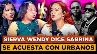 LA SIERVA WENDY LLAMA CUER** A SABRINA Y QUE SE ACUESTA CON URBANOS BAILANDO EN VÍDEOS MUSICALES