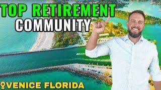 Why is Venice, Florida a Top Retirement Community in the US