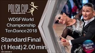 Standard Final (1 Heat) 2.00min - World Championship Ten Dance 2018