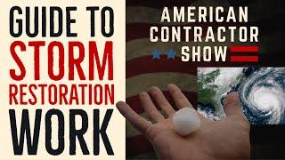 How to Become a Storm Restoration Contractor - Matt Grassmyer - Steve Patrick