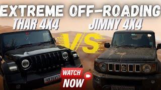 Extreme ￼Off-Roading Thar Vs Jimmny Esi off-roading kabhi nhi dekhi hogi