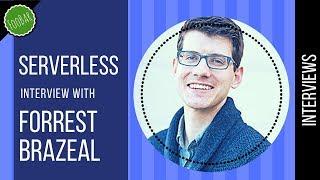 Talking about Serverless with Forrest Brazeal | FooBar interviews