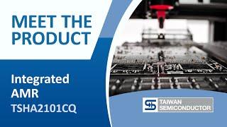 Integrated AMR TSHA2101CQ | Taiwan Semiconductor