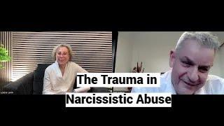 The Trauma in Narcissistic Abuse (with Trauma Therapist Louise Levin)