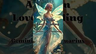 Air signs - Love reading ️ Gemini, Libra & Aquarius
