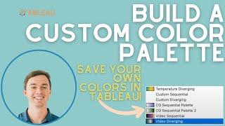 Build a Custom Color Palette for Tableau