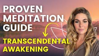 Transcendental Meditation: The Proven & Simplified Guide to Awakening  (with meditation)