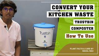 Trustbin Composter || How To Use And Review || Compost from kitchen waste || Pro tip in the end