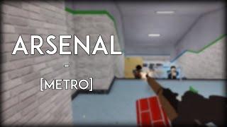 [Roblox] Arsenal - Metro #1