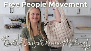 FREE PEOPLE MOVEMENT | Quilted Carryall Review & Packing! | GatorMOM