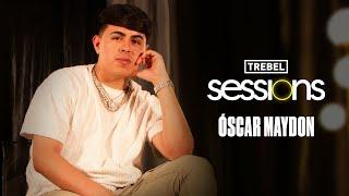 Trebel Sessions - Óscar Maydon