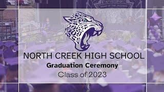 North Creek High School Class of 2023 Graduation Ceremony