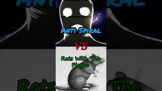 Anti Spiral vs Rats With The Plague #edit #vsedit #shorts #memes