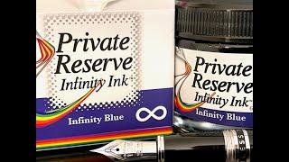 Private Reserve Infinity Fountain Pen Ink review