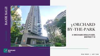 [SOLD] * BANK SALE * 3 Orchard By-The-Park, D10 - Freehold, high floor, unblocked views