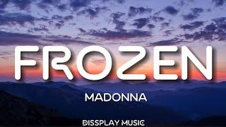 Madonna - Frozen (lyrics)