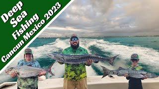 Deep Sea Fishing Cancun Mexico 2023