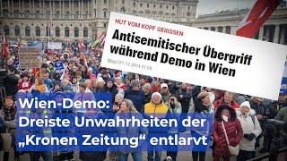 Wien-Demo: Dreiste Unwahrheiten der „Kronen Zeitung“ entlarvt