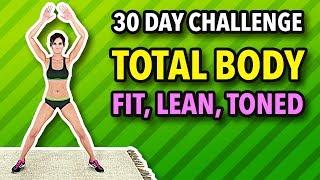 30-Day Total Body Workout Challenge To Get Fit, Lean And Toned