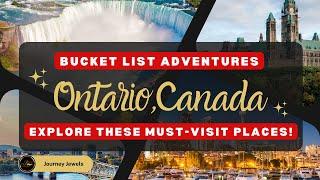 Ontario's Hidden Gems: Best Places to Explore in Canada's Heartland