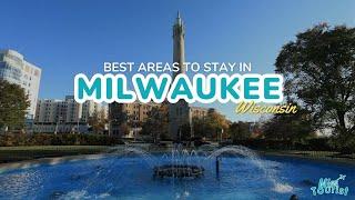 ️ Where to Stay in Milwaukee (2024): 5 Areas + Map 