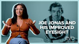 How Joe Jonas Upgraded His Vision With EVO ICL