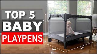 Top 5 Best Baby Playpens in 2025