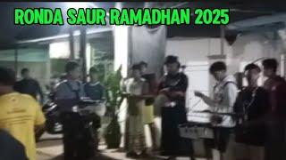 Live Ronda sahur ramadhan 2025