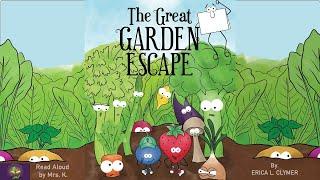 THE GREAT GARDEN ESCAPE by Erica L. Clymer | A Spring Read Aloud Picture Book | Storytime