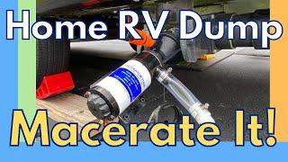 Macerate it - Set up a home RV dump station #macerator