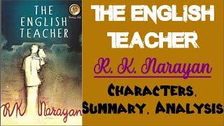 The English Teacher by R. K. Narayan | Characters, Summary, Analysis