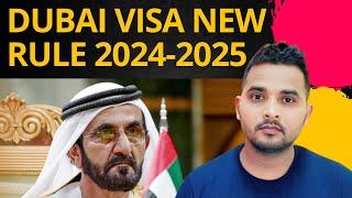 Dubai Visa New Rule 2024 - 2025 | UAE Visa New Rule |