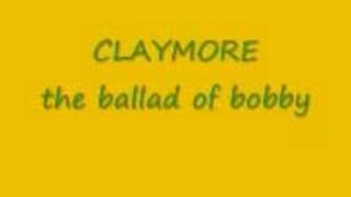 the ballad of bobby sand - claymore