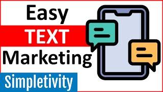 How to use Text Messaging for Business (SMS Marketing)