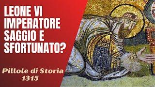 1315- Leo VI, wise and unlucky emperor? [History Pills]