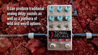 Chase Bliss Tonal Recall presented by 60 Cycle Hum